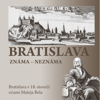 Bratislava známa neznáma