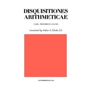 Disquisitiones Arithmeticae | Carl Friedrich Gauss (2001)