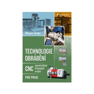 Technologie obrábění