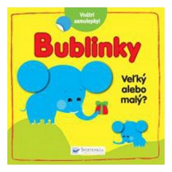 Bublinky Veľký alebo malý? | neuvedený autor