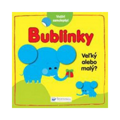 Bublinky Veľký alebo malý? | neuvedený autor