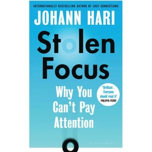 Stolen Focus (ISBN: 9781526620217)