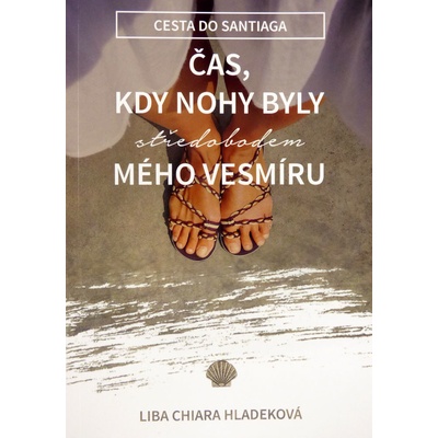 Čas, kdy nohy byly středobodem mého vesmíru