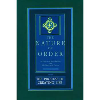 Image 1 of Process of Creating Life: The Nature of Order, Book 2