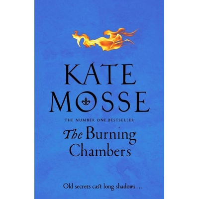 The Burning Chambers Kate Mosse