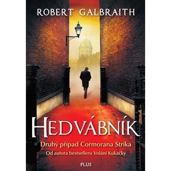 Hedvábník - Robert Galbraith, J. K. Rowlingová
