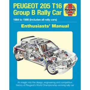 Peugeot 205 T16 Group B Rally Car | Nick Garton (ISBN: 9781785212512)