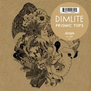 DIMLITE: PRISMIC TOPS CD