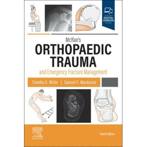 McRae's Orthopaedic Trauma and Emergency Fracture Management (ISBN: 9780323846820)