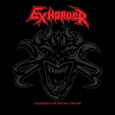Exhorder - Slaughter In The Vatican The Law CD