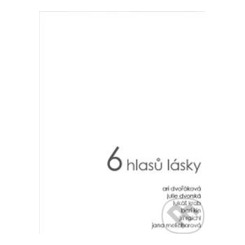 6 hlasů lásky -
