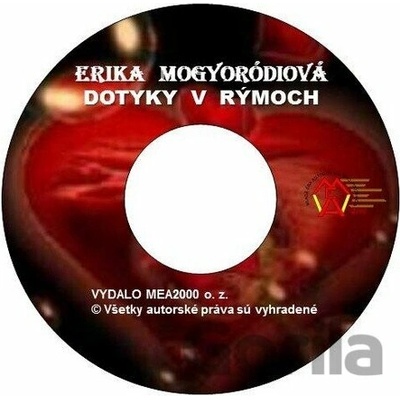 Dotyky v rýmoch – Zbierka básní - Erika Mogyoródiová