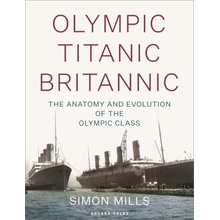 Olympic Titanic Britannic