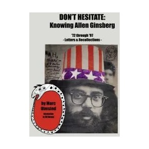 Don't Hesitate: Knowing Allen Ginsberg '72 Through '97 | Marc Olmsted, Bill Morgan (ISBN: 9780956952578)