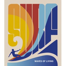 Surf: Waves Of Living – Sergio Asensio