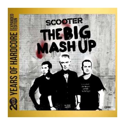 2 Scooter - The Big Mash Up (20 Y.o.h.e.e.) CD
