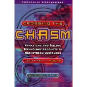 Crossing the Chasm | Geoffrey A Moore (ISBN: 9781841120638)