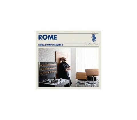 ROME - HANSA STUDIOS SESSION II CD