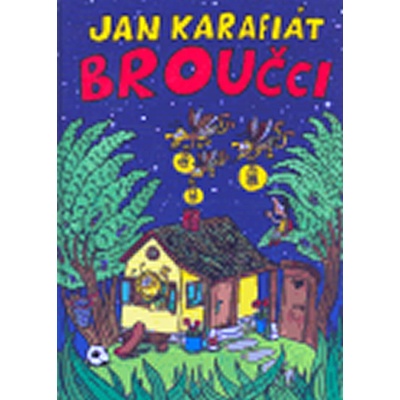 Broučci - Jan Karafiát