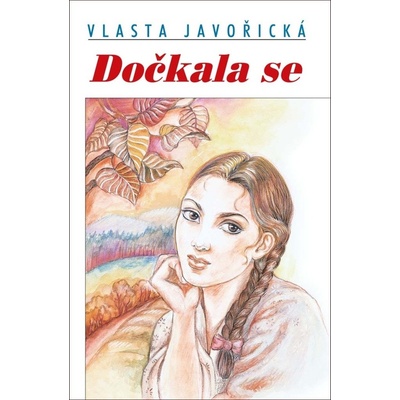 Dočkala se Vlasta Javořická