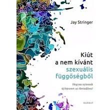 Kiút a nem kívánt szexuális függőségből