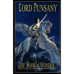 Book of Wonder | Dunsany, Edward John Moreton, Lord (ISBN: 9781592240432)