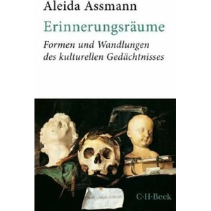 Erinnerungsräume | Aleida Assmann (ISBN: 9783406729904)