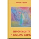 Bhagavadgíta a Listy Pavlovy - Rudolf Steiner
