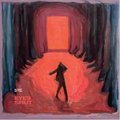 Ghost Of You Eyes Shut Vinyl LP