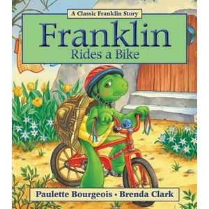 FRANKLIN RIDES A BIKE (ISBN: 9781554537310)