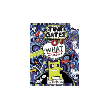 Tom Gates 15: What Monster? Pichon LizPevná vazba