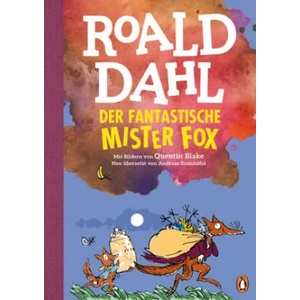 Der fantastische Mr. Fox | Quentin Blake, Andreas Steinhöfel (ISBN: 9783328301677)