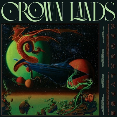 Crown Lands: Apocalypse (Coloured Neon Yellow Vinyl) - Vinyl LP