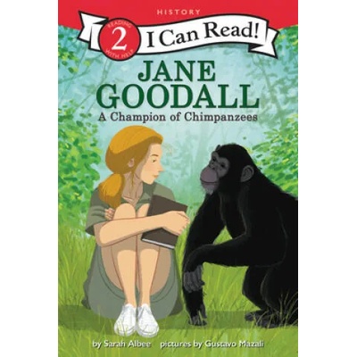 Jane Goodall: A Champion of Chimpanzees | ALBEE SARAH