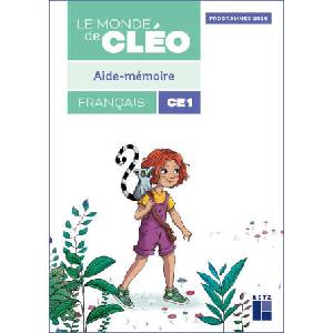 Le monde de Cléo CE1- aide-mémoire Programmes 2025 | Antoine Fetet (2025)