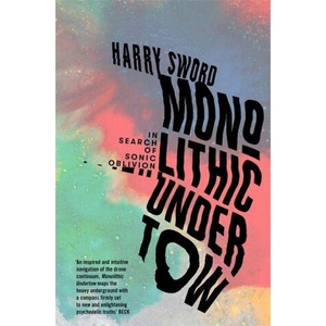 Monolithic Undertow (ISBN: 9781474615259)