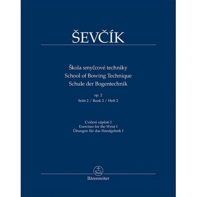 Škola smyčcové techniky op. 2 Sešit 2 Cvičení zápěstí I
