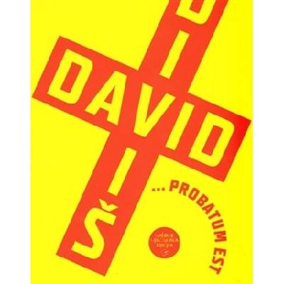 Jiří David - Stanislav Diviš ... probatum est