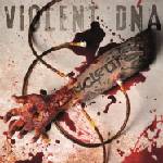 Nuclear - Violent DNA (EP) (6663666401860)