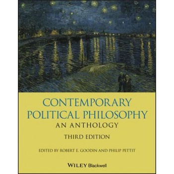 Contemporary Political Philosophy - An Anthology 3e | Robert E. Goodin, Philip Pettit