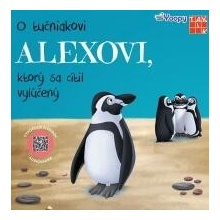 O tučniakovi Alexovi, ktorý sa cítil vylúčený