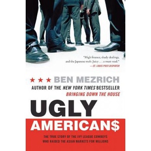 Ugly Americans | Ben Mezrich (ISBN: 9780060575014)