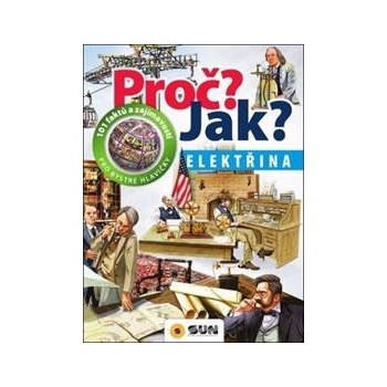 Proč? Jak? - Elektřina