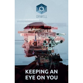 Orwell: Keeping an Eye On You