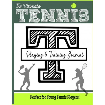 Life Graduate Publishing Group Ultimate Tennis Training and Game Journal | The Life Graduate Publishing Group