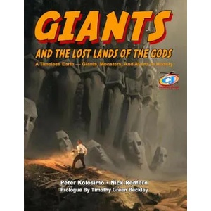 GIANTS & THE LOST LANDS OF THE | Peter Kolosimo, Nick Redfern, Timothy Green Beckley (ISBN: 9781606119761)