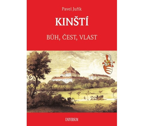 KINŠTÍ Bůh, čest, vlast
