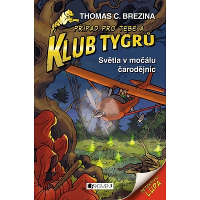 Světla v močálu čarodějnic Thomas C. Brezina