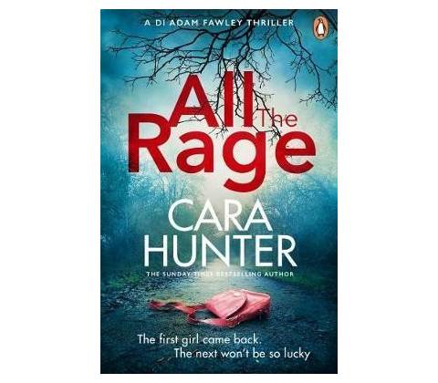 All the Rage - Cara Hunter