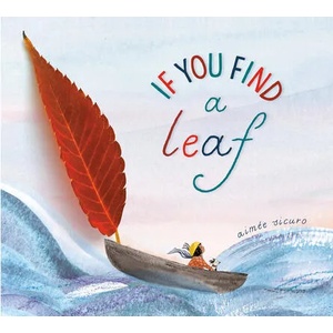If You Find a Leaf (ISBN: 9780593306598)